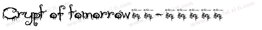 Crypt of tomorrow字体字体转换